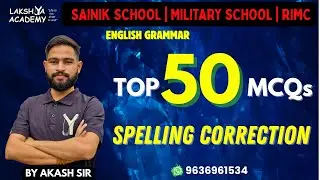 Top 50 Spelling Correction Questions | English Live Class | Lakshya Academy Defence Exam Coaching