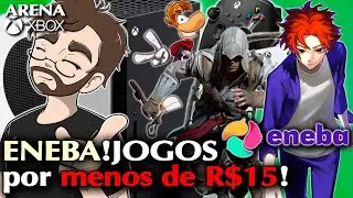 ENEBA! Jogos no PRECINHO por MENOS DE R$ 15! | Arena Xbox
