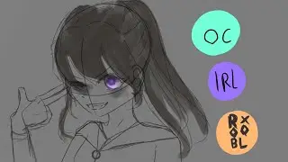 Drawing my characture in OC ,IRL and roblox