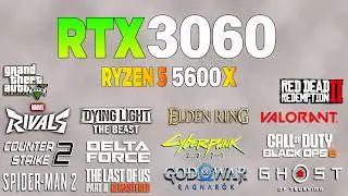RTX 3060 + Ryzen 5 5600x - Test in 15 Games 1440p