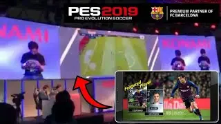PES 2019 Mobile &bull; First Official Gameplay | Leaked