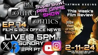 BATMAN BEGINS film review! FILM & BOX OFFICE NEWS! LIVE Podcast ep.74 #film #superbowl