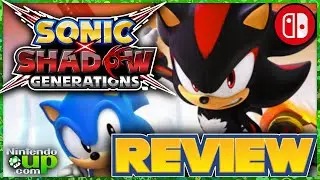 Review: Is Sonic X Shadow Generations Worth Playing on Switch?