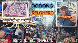 RELO NI BOSS DODONG SEGUNDA MANO LAHAT 100% ORIGINAL SA BURAUTAN SA DIVISORIA