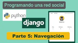 Curso de Django 2020 - Ocultando Rutas (parte 5)