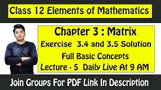 Class 12 Elements of Mathematics Chapter 3 Matrix Exercise 3.3 Solution | Class 12 Math Full Course