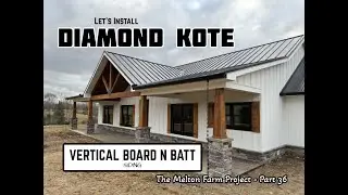 How to Install Diamond Kote vertical board & batt siding Part 36