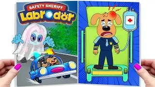 [ Paper DIY ]❤️Making Quiet Book |Sheriff Labrador...Oh no, Dobie Injured! Take Him to The Hospital!