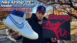 Nike Airship PE Awake NY &ldquo;Game Royal&rdquo; Review & On Feet 🦶