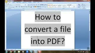 how to convert file into PDF?