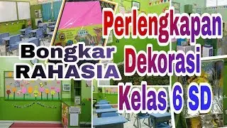 Perlengkapan Dekorasi dan Pojok Baca kelas 6 SD
