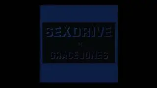 Grace Jones - Sex Drive (7'' Version) [PM Re-C]