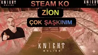 SteamKO ZİON Serveri Beni Şaşırttı Fazla Söze Gerek Yok #knightonline #knightonlinefarm #keşfet