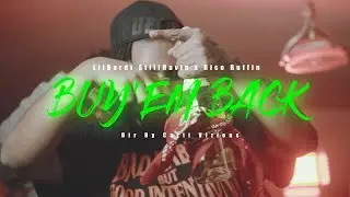 LilBardi StillHavin x Rico Ruffin - Buy'em Back (Official Music Video)