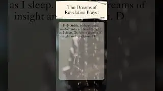 The Dreams of Revelation Prayer #prayer # #prayerforgod #revelation