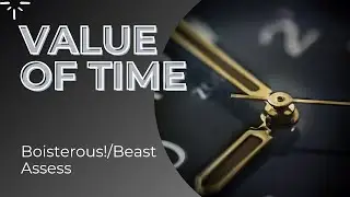 समय का मूल्य ll Value of time - Beast Assess