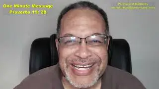 One Minute Message - Think. Pray. Then Speak - Proverbs 15:28 #proverbs #darrylmatthews