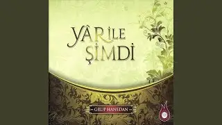 Yar İle Şimdi