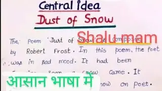 Central idea (Dust of Snow) Poetry chapter-2//Class 10th