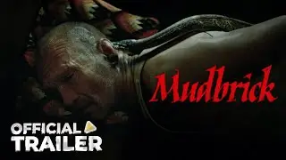 MUDBRICK &mdash; Official Trailer (2024)