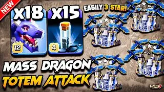 TH18 DRAGON Attack With TOTEM | Best TH18 Attack Strategy With Dragon 2025 | Town Hall 18 DRAGON COC