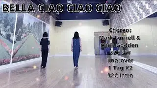 BELLA CIAO CIAO CIAO Line Dance | Improver | Mark Furnell & Chris Godden