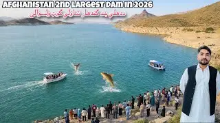 Afghanistan Second Largest Dam | Dahla Dam Kandahar City | دهلي بند کندهار شاولی کوټ ولسوالۍ
