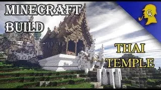 Minecraft Build : THAI TEMPLE