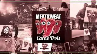 MEATSWEAT - Stay Away