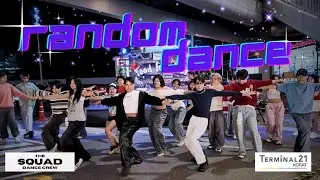 [22.11.25] Terminal21Korat X TheSquad RANDOM PLAY DANCE
