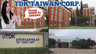 TDK TAIWAN CORP. | ONE of the BEST COMPANY in TAIWAN | Diary ng Nanay