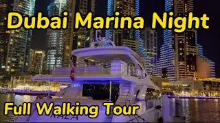 Dubai Marina Night 2024🇦🇪Best place to visit in Dubai #dubai #dubaimarina #travel