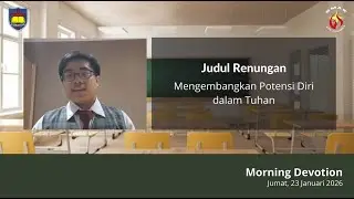 Morning Devotion SMAK PENABUR Gading Serpong, 23 Januari 2026