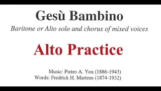 Alto Practice: Gesu Bambino - Pietro Yon