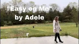 &ldquo;Easy on Me&rdquo; by Adele Singing Cover #adele #adele30 #adelecover #easyonme #easyonmeadele #adelemusic