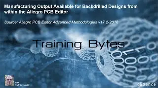 Manufacturing Output available for Backdrilled Designs from within the Allegro PCB Editor