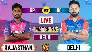 Live RR Vs DC 56th T20 Match | Cricket Match Today | DC vs RR live 1st innings #liveipl