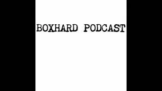 BoxHard Podcast Episode 101: Andrew Selby, Frank Buglioni