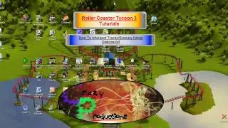 [TUT] RCT3 Tutorials | How To Intersect Tracks / Do The Options.txt Cheat