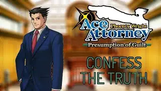 Ace Attorney Presumption of Guilt OST: Confess the Truth