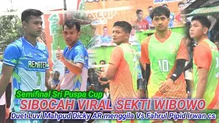 SRI PUSPA CUP❗SIBOCAH VIRAL SEKTI WIBOWO FT LUVI CAH MAHPUD DICKY AR CS VS FAHRUL PIPID IRWAN CS, 