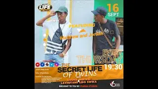 The Secret Life of Twins S1E9 With GVoice Mukwei and Lavhutanu Lido Swika Ft Matthew and Jordan