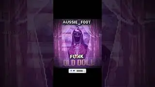 Old Doll Funk 🗣🔥🔥 (use my funk) #shorts #hearttrend #viral #funny #trending
