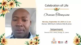 Celebrating the life of Ormine Thompson