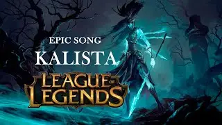 KALISTA - LEAGUE OF LEGENDS (K/DA Type Beat)