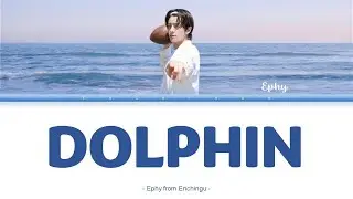 CHILLIN' #7 - DOLPHIN (Covered by Ephy from Enchingu)