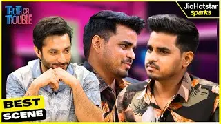 Dated Bro&rsquo;s GF?! Harsh Beniwal SHOCKED | Ep. 6 | Truth or Trouble | JioHotstar Sparks