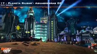 [OST] Ratchet & Clank 1 - #17 Aguasnegras DF - Planeta Rilgar [320 Kbps]