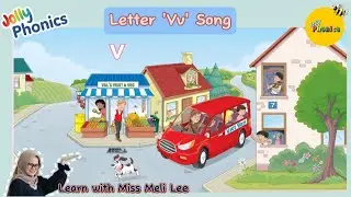 Группа 5 &laquo;Jolly Phonics Letter Sounds&raquo;: Песня на букву &laquo;Vv&raquo;.