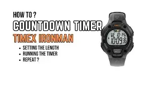 How to Use Countdown Timer on Timex Ironman Classic 30 | Setup & Operation
